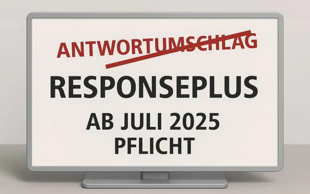 RESPONSEPLUS ersetzt Antwortkuverts ab Juli 2026